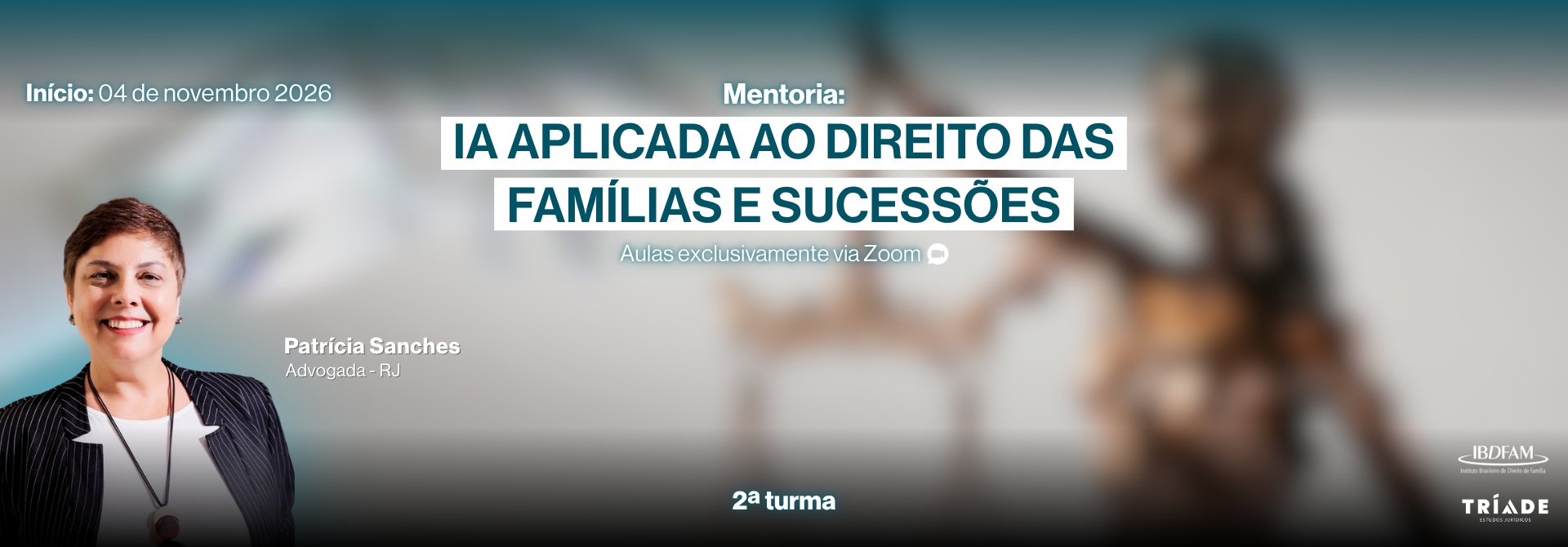 2026 - MENTORIA - IA APLICADA AO DIREITO DAS FAMÍLIAS E SUCESSÕES - 2ª TURMA