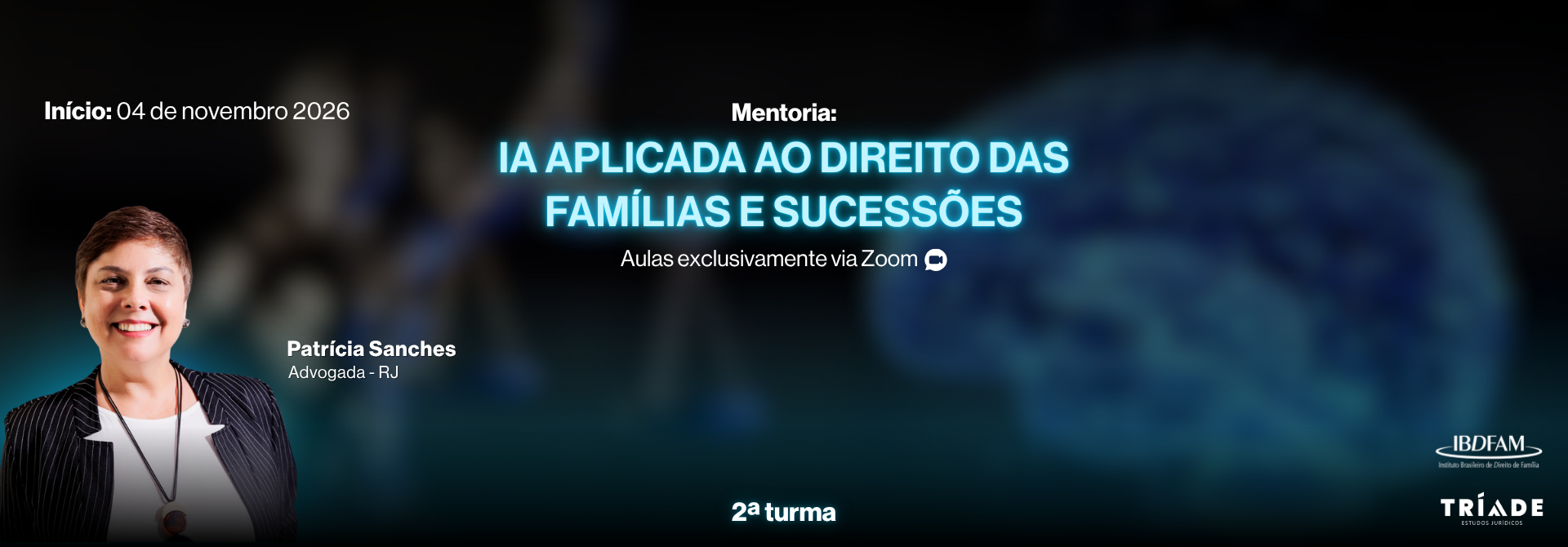 2026.2 - MENTORIA - IA APLICADA AO DIREITO DAS FAMÍLIAS E SUCESSÕES - 2ª TURMA